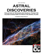 Astral Discoveries