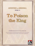 Adventures in Amberhall: To Poison the King