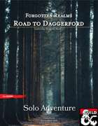 Road to Daggerford (Gathering Shadows Series)