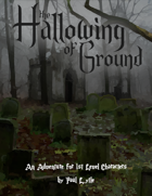 The Hallowing of Ground