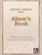Adventures in Amberhall: Abner's Book