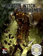 The Dragon Witch of Rashemen (Fantasy Grounds)