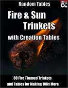 Trinkets of Fire and Sun with Creation Tables