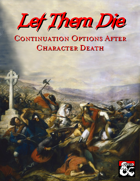 Let Them Die: Continuation Options After Character Death