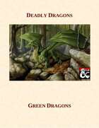 Deadly Dragons - Green Dragons