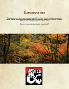 Dangerous Art: A Colorful Adventure (Part 1)