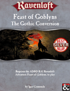 Feast of Goblyns - The Gothic Conversion