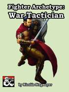 The War Tactician (Fighter Archetype)