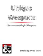 Uncommon Magic Weapons