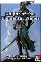 Knight of the Elemental Planes - A Fighter Archetype