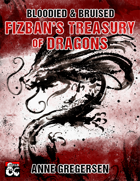 Bloodied & Bruised Vol. 4 – Fizban's Treasury of Dragons