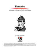Detective - A Roguish Archetype
