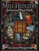 Ravenloft: Mist Hunters Enhanced Map Pack – Adventure 1 (The Grand Masquerade)