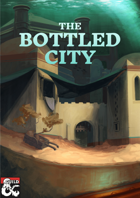The Bottled City