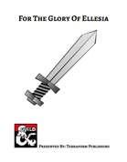 For the Glory of Ellesia