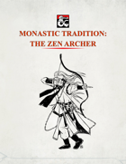 Zen Archer Monastic Tradition