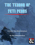 The Terror of Yeti Peaks - One-Shot Adventure