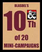Blasdel's 10th of 20 Mini-Campaigns
