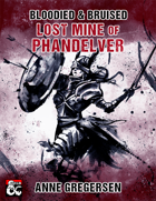 Bloodied & Bruised – Lost Mine of Phandelver