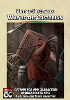 Untold Subclasses - Way of the Custodian