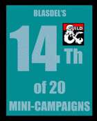 Blasdel's 14th of 20 Mini-Campaigns