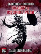 Bloodied & Bruised – Dragon of Icespire Peak