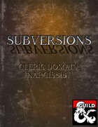 Subversions: Narcissist Domain Cleric