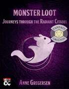 Monster Loot – Journeys through the Radiant Citadel (Fantasy Grounds)