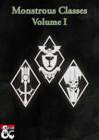 Monstrous Classes - Volume 1