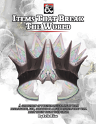 Items That Break The World
