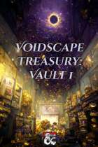 Voidscape Treasury: Vault 1 (5e)