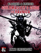 Bloodied & Bruised – Guildmaster's Guide to Ravnica