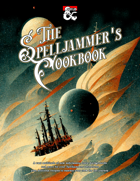 The Spelljammer's Cookbook