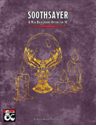 Soothsayer - New 5E Background