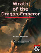 Wrath of the Dragon Emperor - Adventure