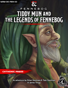 WBW-DC-FEN-03 Tiddy Mun and the Legends of Fennebog