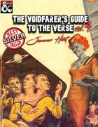The Voidfarer's Guide to the Verse: Vol 4 - Jammer Heist