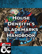 House Deneith's Blademarks Handbook