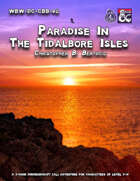 WBW-DC-CBB-08 Paradise In  The Tidalbore Isles