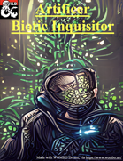 Artificer Specialty - Biotic Inquisitor