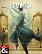 The Somatist - A CON Class