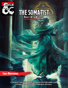 The Somatist - A CON Class