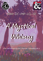 A Mystical Whimsy (WBW-DC-PHP-LCL 02)