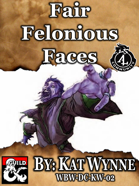 WBW-DC-KW-02 Fair Felonious Faces