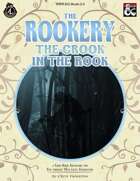 WBW-DC-Rook-3-3 The Rookery: The Crook in the Rook