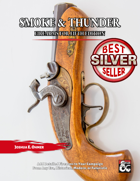 Smoke & Thunder: Firearms For Fifth Edition