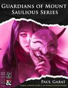 Guardians of Mount Saulious Trilogy Series [BUNDLE]