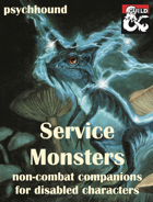 Service Monsters: non-combat companions for disabled characters