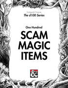 100 Scam Magic Items