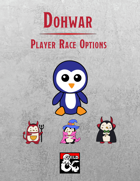 Dohwar (Penguinfolk) Player Race